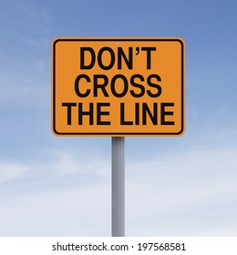 A Road Sign Indicating Don't Cross The Line 