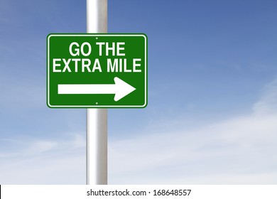 A Road Sign Indicating Go The Extra Mile 