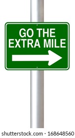 A Road Sign Indicating Go The Extra Mile 