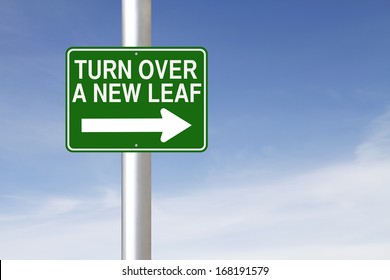 A Road Sign Indicating Turn Over A New Leaf 