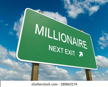 Road Sign To Millionaire