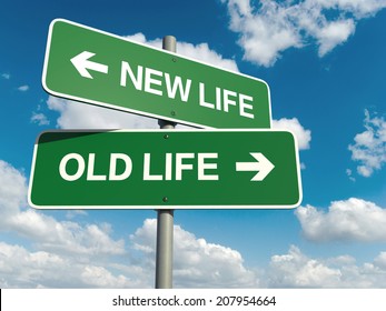 A Road Sign With New Life Old Life Words On Sky Background 