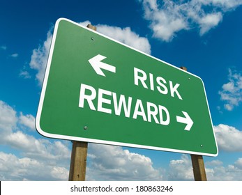 Road Sign To Risk Reward