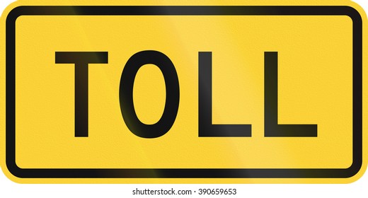 Road Sign Used In The US State Of Delaware - Toll.