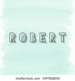 24 Robert name graphic Images, Stock Photos & Vectors | Shutterstock