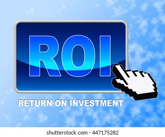 Roi Button Indicating Rate Of Return And investment