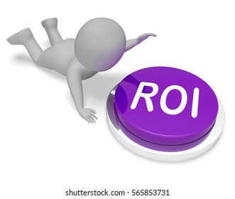 ROI Character Pushing Button Means Financial Return 3d Rendering