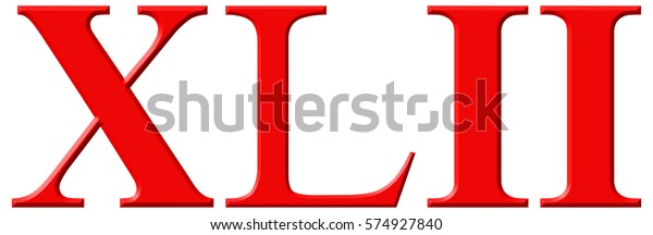 Roman Numeral Xlii Duo Et Quadraginta Stock Illustration 574927840