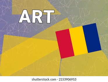 Romania art . Nation flag on colorful background.  Bucharest  and Romania art concept. Creation, oeuvre and exhibition ROU. Abstract triangular style, 3d image
