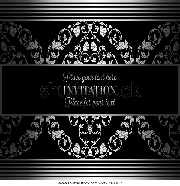 Romantic background with antique, luxury gray,
black and metal silver vintage frame, victorian banner, intricate
exquisite rococo wallpaper ornaments, invitation card, baroque
style booklet,
gothic.