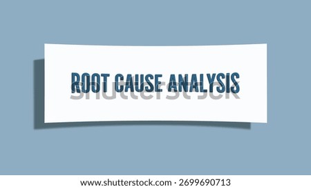 Root Cause Analysis. A card isolated on blue background.