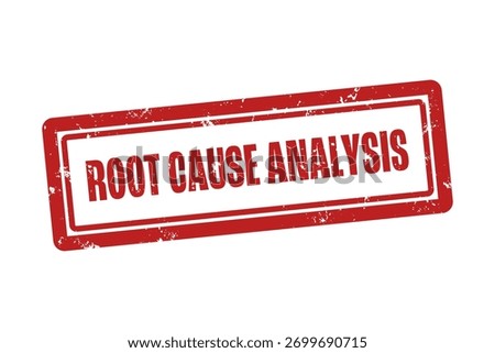 Root Cause Analysis. A red stamp isolated on white background.