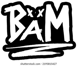 Rough Style Graffiti Bam	Text Monochrome