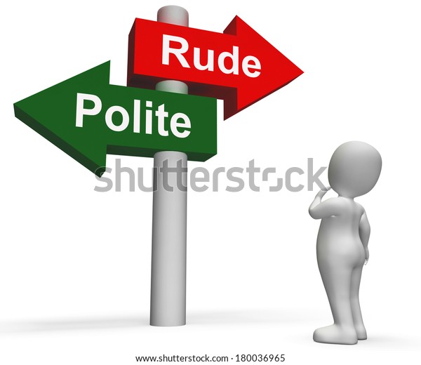 Rude Polite Signpost Meaning Good Bad のイラスト素材