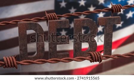 Rusty debt text wrapped in barbed wire against American flag background symbolizing national debt crisis government deficit economic burden and financial instability concept