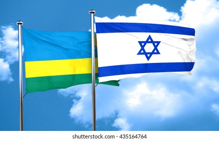 Rwanda Flag With Israel Flag, 3D Rendering 