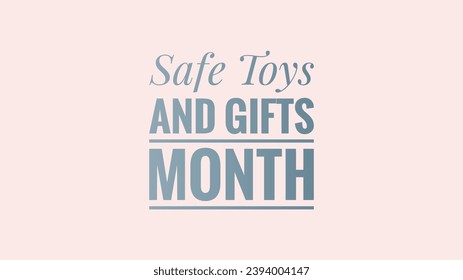 safe and gifts month text design illustration - Powered by Shutterstock