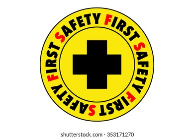 Safety First Symbol Stock Illustration 353171270