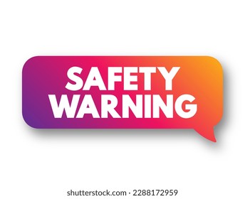 Safety Warning - indicates a potentially hazardous situation, which, if not avoided, could result in death or serious injury, text concept background - Powered by Shutterstock