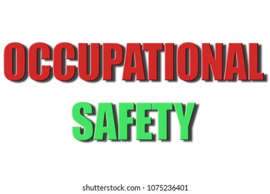 Safety at work on white background.
