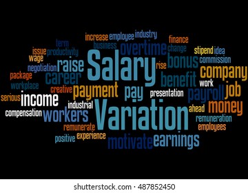 Salary variation, word cloud concept on black background. 