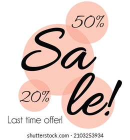 Sale Poster Desing With Pink Circle. Last Time Offer