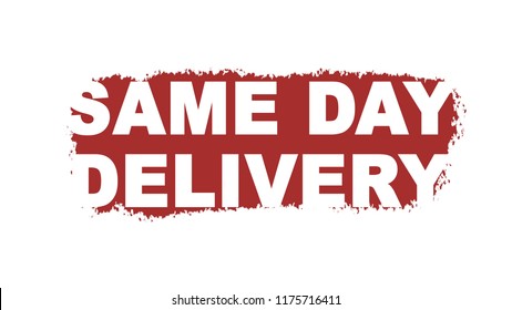 Same Day Delivery Sign