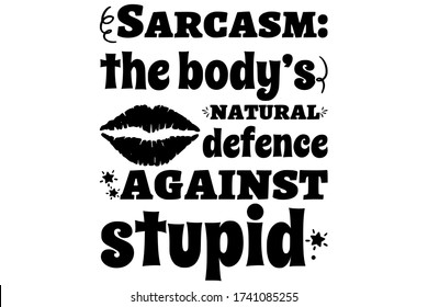Funny quotes sarcasm Why Do