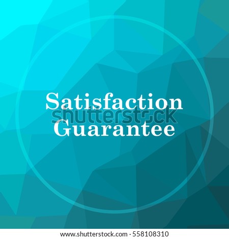 Satisfaction guarantee icon. Satisfaction guarantee website button on blue low poly background.