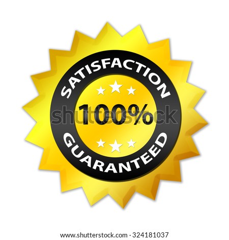 Satisfaction guaranteed 100 % label