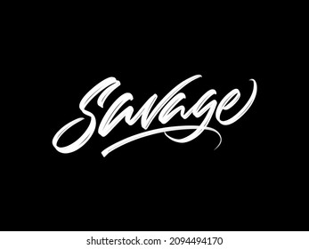 Savage Word Handlettering Calligraphy Brush Textured Stock Illustration ...