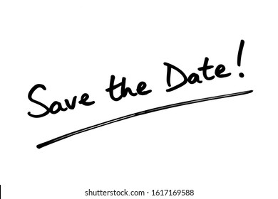 Save the Date! handwritten on a white background.