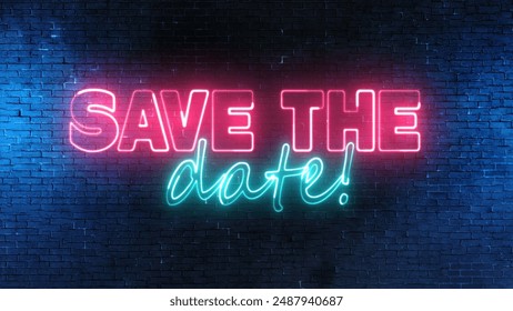 Save The Date text font with light. Luminous and shimmering haze inside the letters of the text Save The Date. Save The Date neon sign.	
