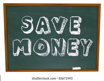 Save Money words on a chalkboard illustrating back to school savings or instructions on how to save on your education costs - Powered by Shutterstock