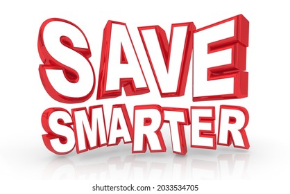 Save Smarter Grow Wealth Invest Sale Spend Less 3d Illustration