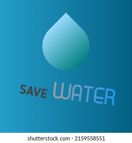 Save Water Quate Blue Colour