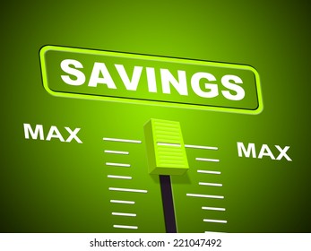Savings Max Representing Upper Limit And Extremity