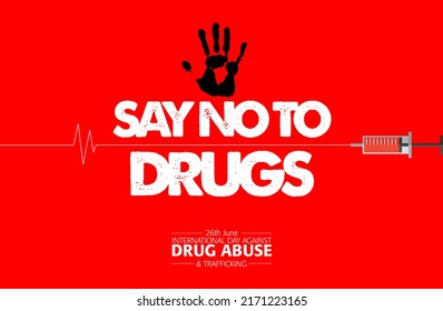 Say No Drugs 26th June Stock Illustration 2171223165 | Shutterstock