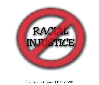 Say No To Racial Injustice.