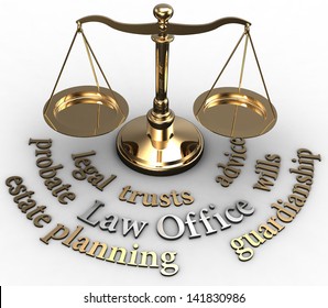 Scale with legal concepts of lawyer attorney law office estate such as planning probate wills