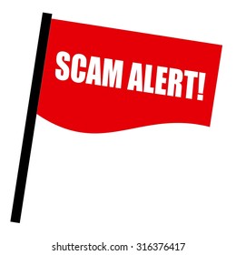 SCAM Alert White Stamp Text On Red Flag