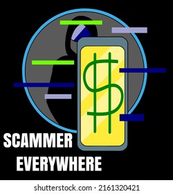 Scammer Everywhere With Illustration Black People And Smartphone With Money Symbol On Black Background.