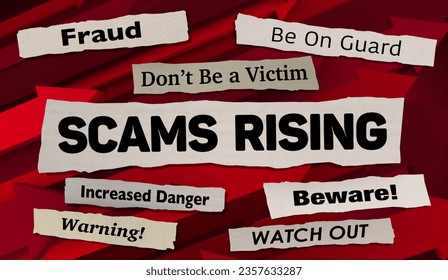 Scams Rising News Headlines Fraud Warning Danger Risk 3d Illustration - Powered by Shutterstock