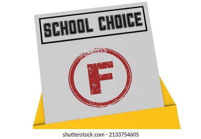 School Choice Report Card F Failing Grade Bad Performance 3d Illustration