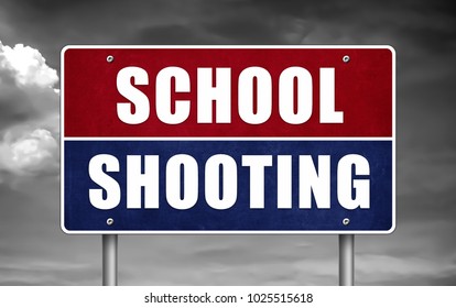 School Shooting - Road Sign