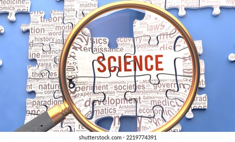 Science as a complex and multipart topic under close inspection. Complexity shown as matching puzzle pieces defining dozens of vital ideas and concepts about Science,3d illustration