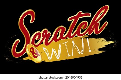 Scratch And Win The Logo For Lottery Tickets.