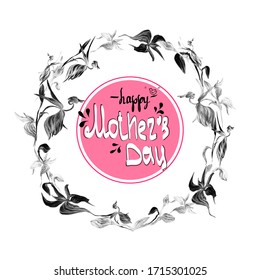 Script Mother's Day in bright pink circle  Round frame black   white flowers   leaves white background  Vintage framing elements  Freehand pencil illustration 