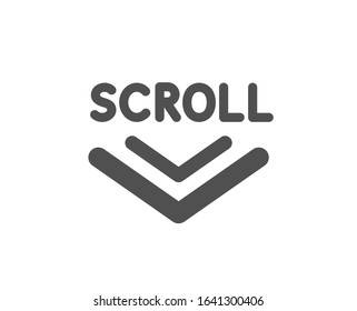 Scrolling Screen Sign. Scroll Down Arrow Icon. Swipe Page. Classic Flat Style. Simple Scroll Down Icon.