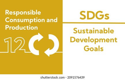 SDGs 12.Responsible Consumption And Production Flat Illustration